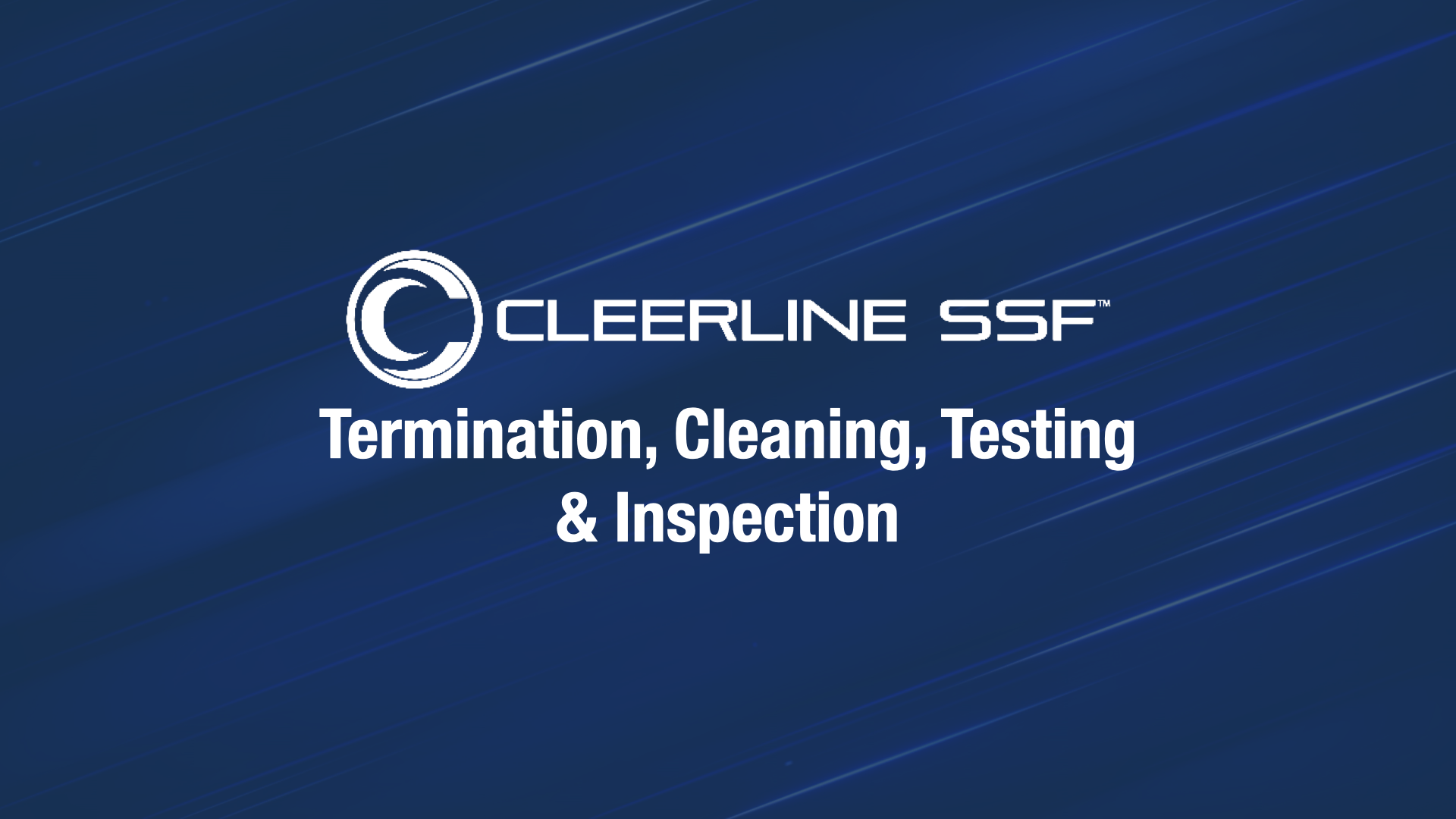 Module 6 - Termination, Testing & Cleaning